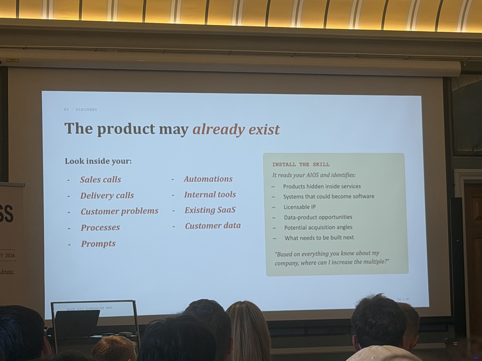 "The product may already exist" - and the INSTALL THE SKILL box: a skill that reads your AIOS and finds licensable IP